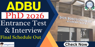 ADBU PhD 2026 Entrance Test & Interview Final Schedule Out; Exams from March 16
